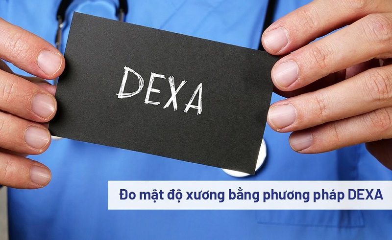 Phương pháp DEXA là phương pháp phổ biến, tỷ lệ chính xác lên đến 85% - 99%